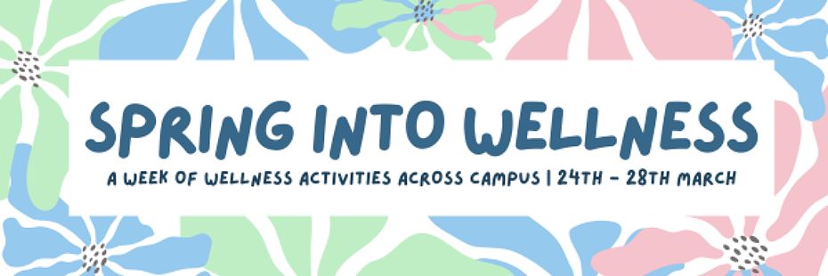 Banner for the upcoming spring into wellness events 2025.